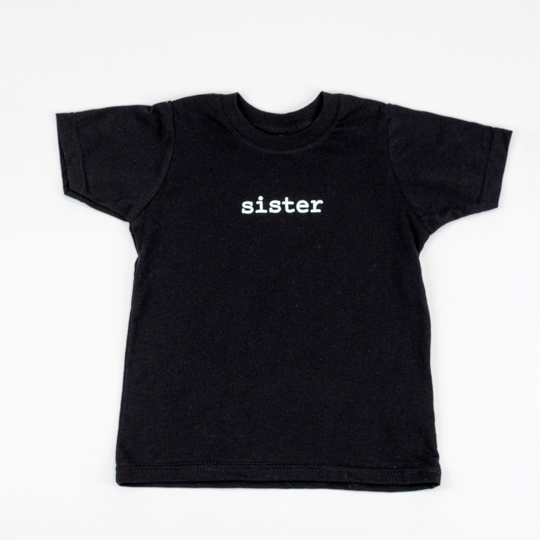 Kidcentral - Toddler T-Shirt - Sister